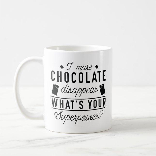 Mug Je fais disparaître le chocolat (Gauche)