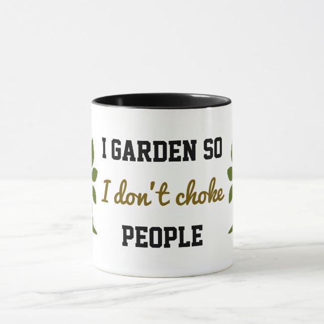 Mug Je fais du jardin pour ne pas étouffer les gens (Centre)