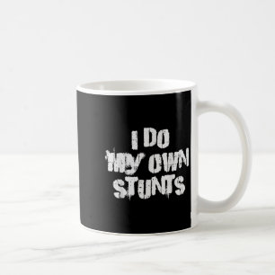 Mug Je fais mes propres cascades Drôle de bras cassé A