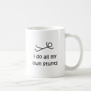 Mug Je fais tout mes propres cascades