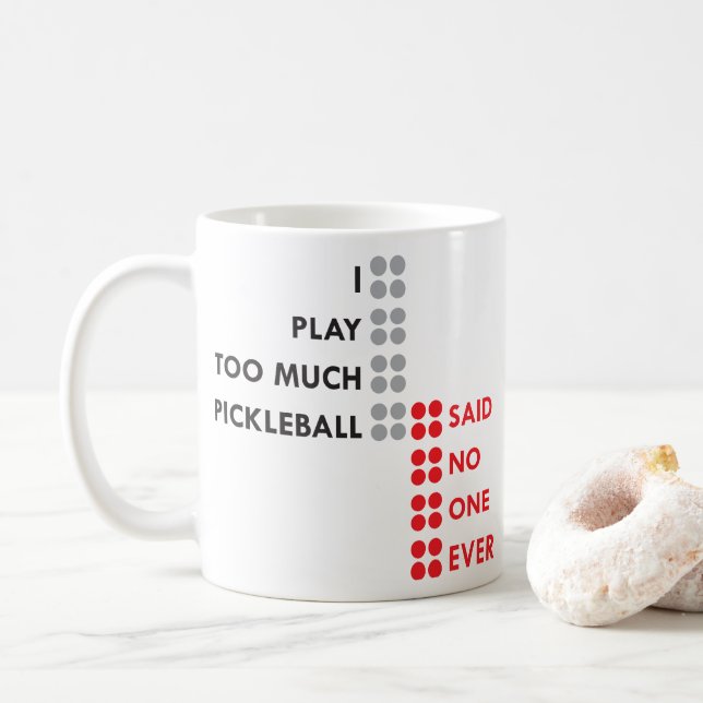 MUG JE JOUE TROP DE PICKLEBALL (Avec donut)