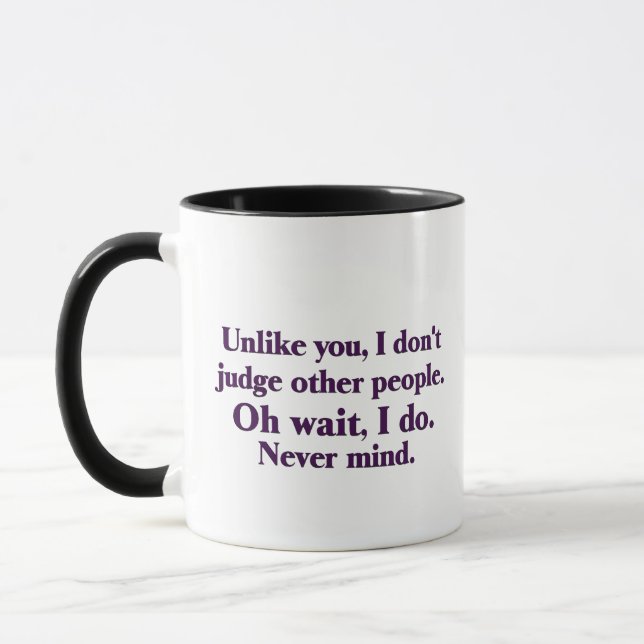 Mug Je juge d'autres (Gauche)
