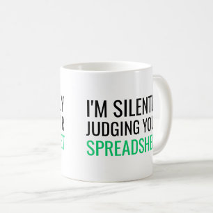 Mug Je juge silencieusement votre feuille de calcul