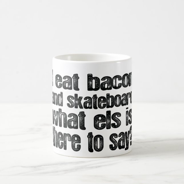 Mug Je mange le lard et la planche à roulettes (Centre)