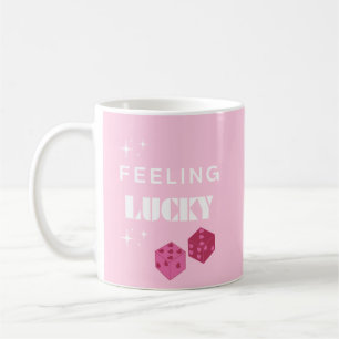 Mug Je me sens chanceuse, fille chanceuse, fille chanc