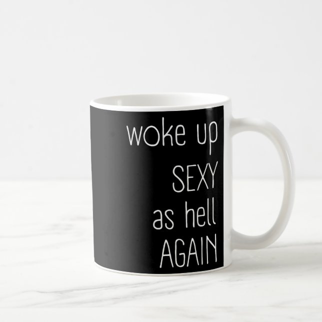 Mug Je Me Suis Réveillé Y Comme L'Enfer De Nouveau Che (Droite)