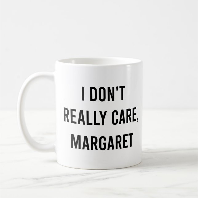 Mug Je m'en fiche, Margaret Funny Vice-présidente (Gauche)