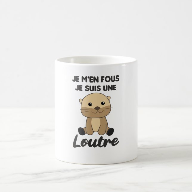 Mug Je M'en Fous Je Suis Une Loutre - Sweet Otter (Centre)