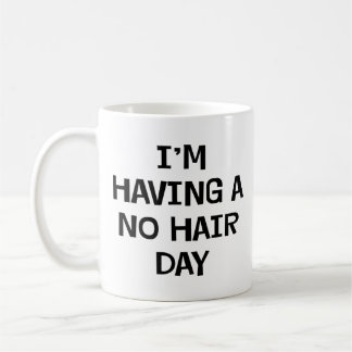 Mug Je n'ai aucun cheveu