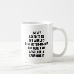 Mug Je n'ai jamais demandé à être la meilleure