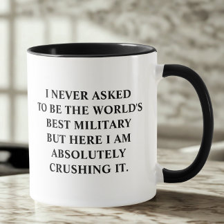 Mug Je n'ai jamais demandé à être le meilleur militair