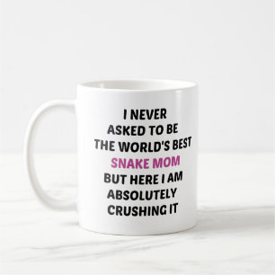 Mug Je n'ai jamais demandé d'être la meilleure maman s