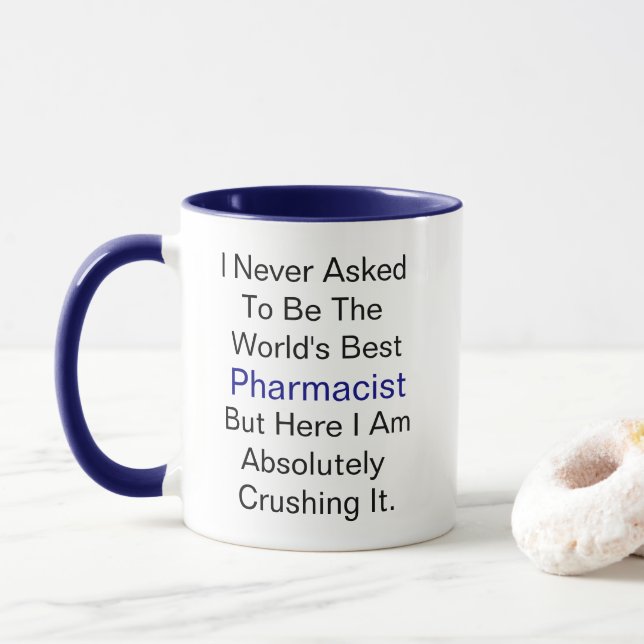 Mug Je n'ai jamais demandé d'être la meilleure pharmac (Avec donut)