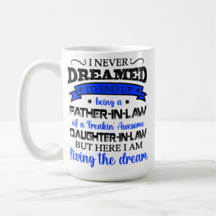 Mug Je N'Ai Jamais Rêvé, Fille En Droit, Père En Dr
