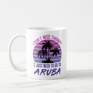 Mug Je n'ai pas besoin de thérapie Je dois juste aller