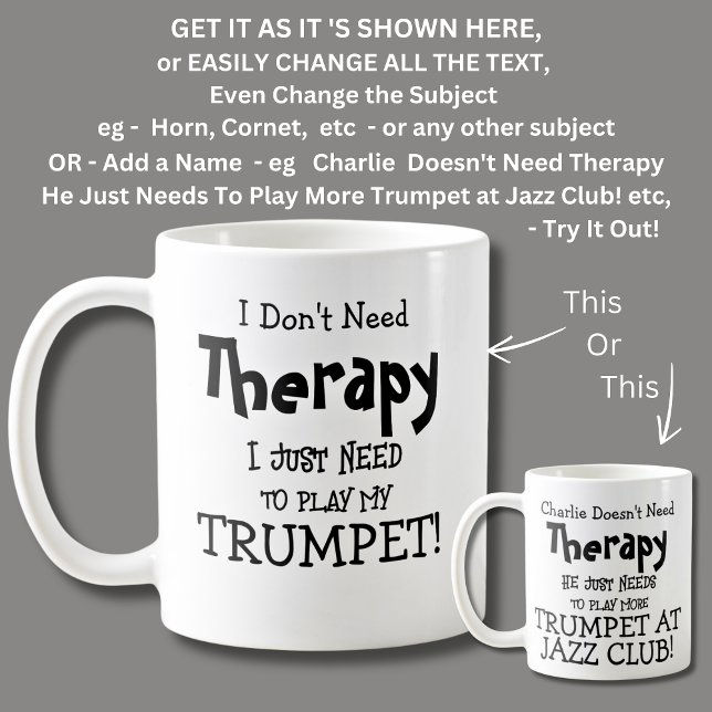 Mug Je n'ai pas besoin de thérapie Jouer mon TRUMPET ! (Créateur téléchargé)