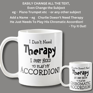 Mug Je n'ai pas besoin de thérapie juste besoin de jou