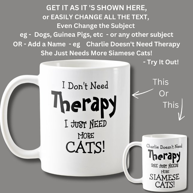 Mug Je n'ai pas besoin de thérapie juste plus de CATS! (Créateur téléchargé)
