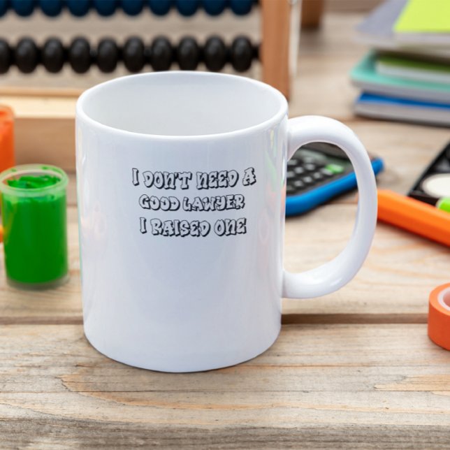 Mug Je n'ai pas besoin d'un bon avocat que j'ai soulev (Créateur téléchargé)