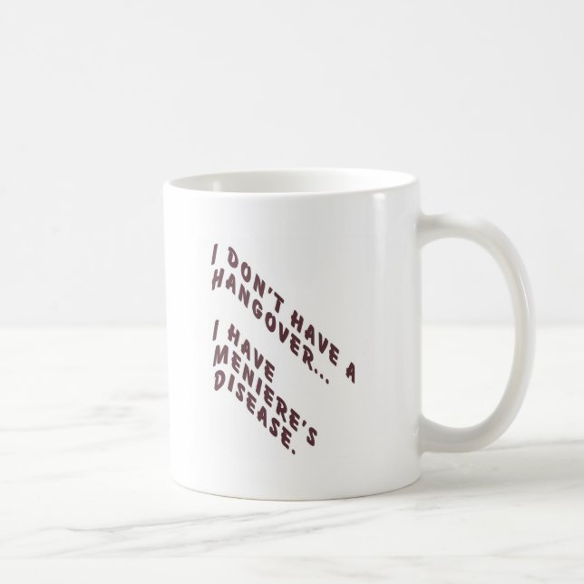 Mug Je n'ai pas de gueule de bois (Droite)