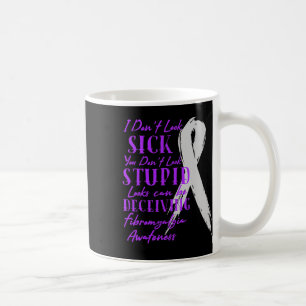 Mug Je n'ai pas l'air malade - Vous n'avez pas l'air s