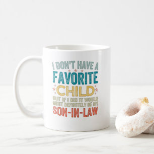 Mug Je n'ai pas un enfant préféré dans la loi