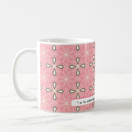 Mug Je ne conçois que ma vie | MOTIF ROSE