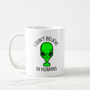 Mug Je ne crois pas aux humains