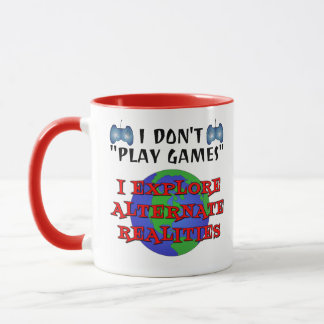 Mug Je ne joue pas des jeux que je l'explore