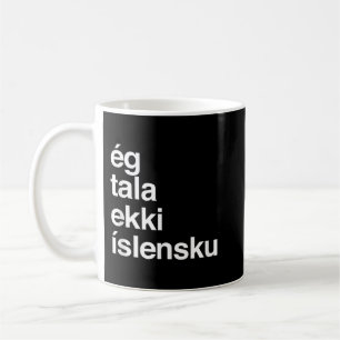 Mug Je ne parle pas islandais