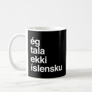 Mug Je Ne Parle Pas Islandais Islande