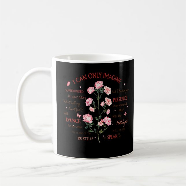 Mug Je Ne Peux Imaginer Jésus Fleur Foi chrétienne (Gauche)
