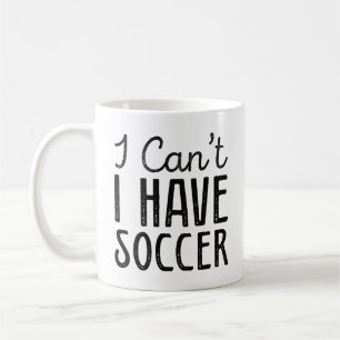 Mug Je ne peux pas avoir de soccer