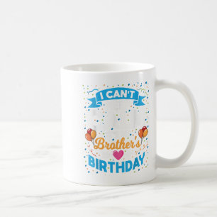 Mug Je ne peux pas garder le calme C'est mon frère ann