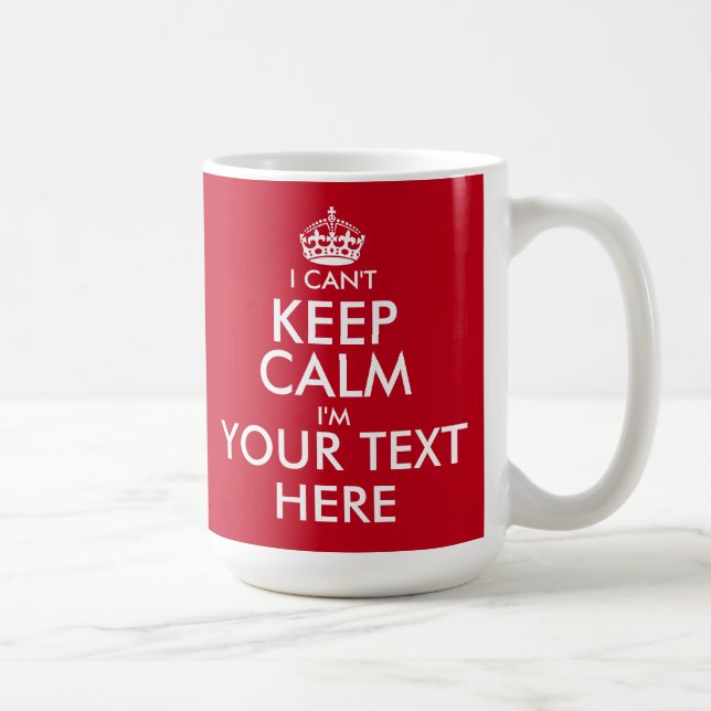 Mug Je ne peux pas garder le texte personnalisable (Droite)