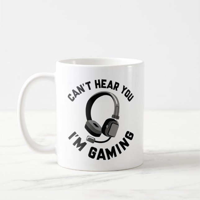 Mug Je ne peux pas vous entendre Je suis en jeu (Gauche)