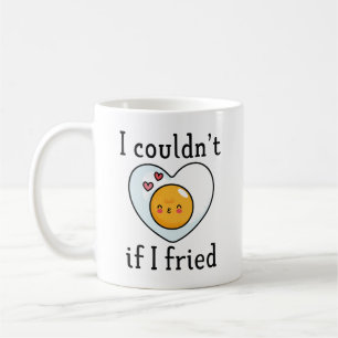 Mug Je ne pourrais pas si j'ai frité