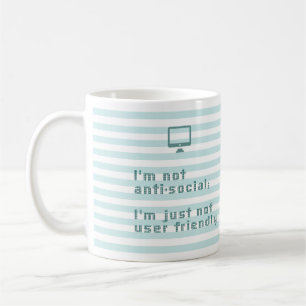 Mug Je ne suis pas anti social ; Je ne suis juste pas