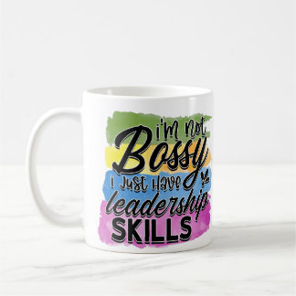 Mug Je ne suis pas Bossy/Leadership