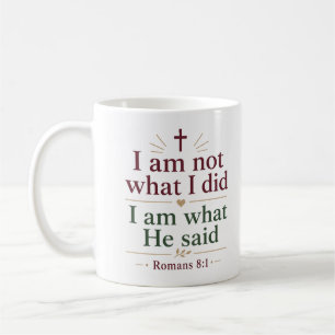 Mug Je ne suis pas ce que j'ai fait, je suis ce qu'il