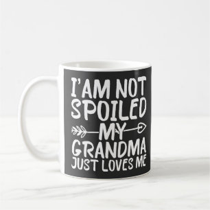 Mug Je ne suis pas gâté, ma grand-mère m'aime