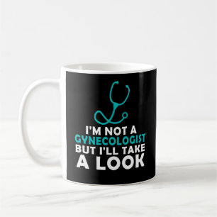 Mug Je ne suis pas gynécologue mais je vais jeter un 