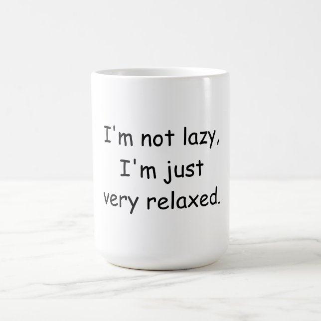 Mug Je ne suis pas paresseux, je suis juste très déten (Centre)