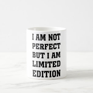 MUG JE NE SUIS PAS PARFAIT MAIS JE SUIS ÉDITION