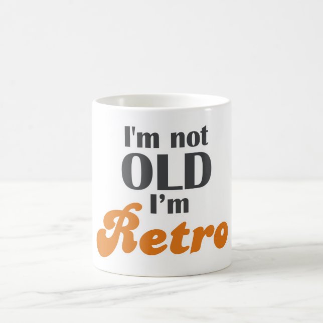 Mug Je ne suis pas vieux, je suis rétro drôle annivers (Centre)