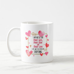Mug Je Ne Suis Peut-Être Pas Votre Première Date Premi
