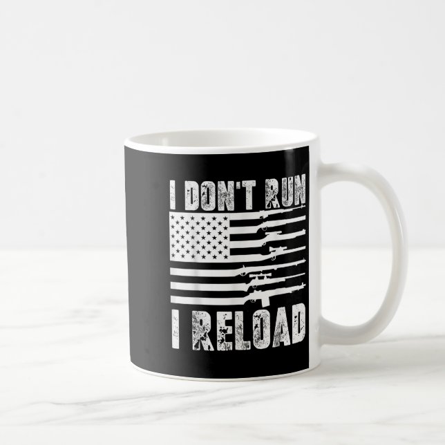 Mug Je N'Exécute Pas Je Recharge Pro Guns American Fla (Droite)