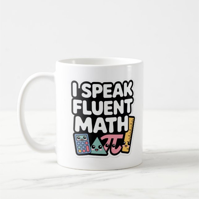 Mug Je parle couramment les maths - Prof de maths Kawa (Gauche)