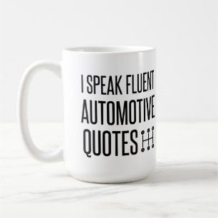 MUG JE PARLE DE CITATIONS D'AUTOMOBILES FLUENTES