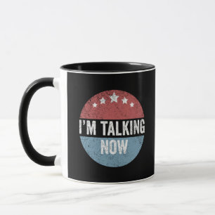 Mug Je parle maintenant du débat du président Trump Ka